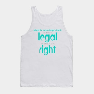 Legal or right Tank Top